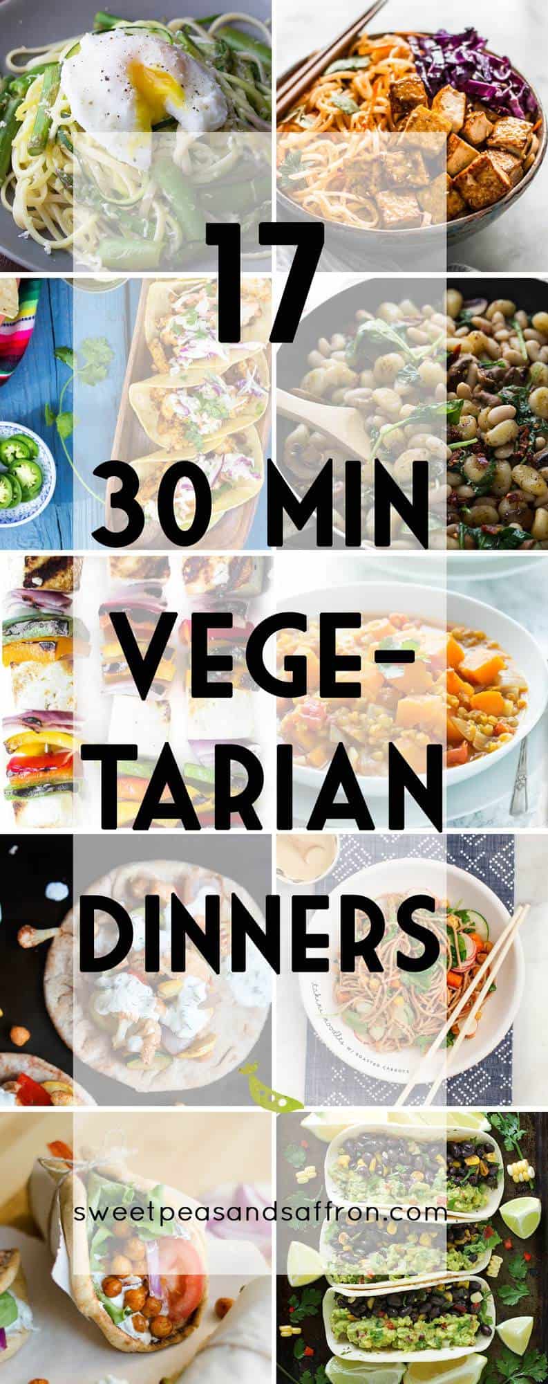 17 Filling 30 Minute Vegetarian Dinners