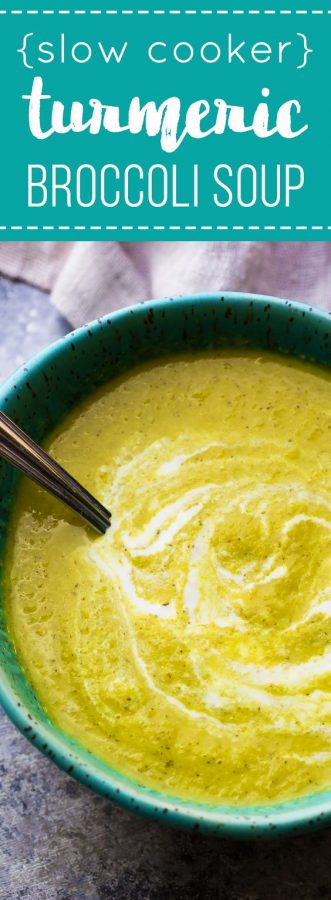anti-inflammatory broccoli, ginger and turmeric soup (slow cooker)