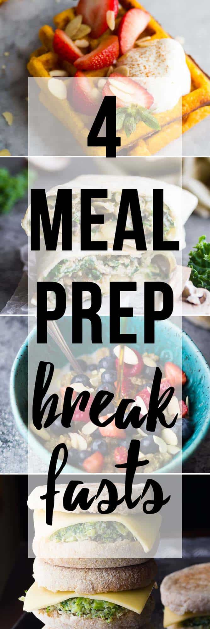 4 meal prep breakfast recipes