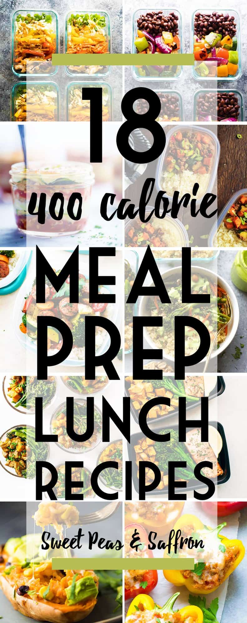 Meal Prep Lunch Recipes Under 400 Calories | Sweet Peas and Saffron