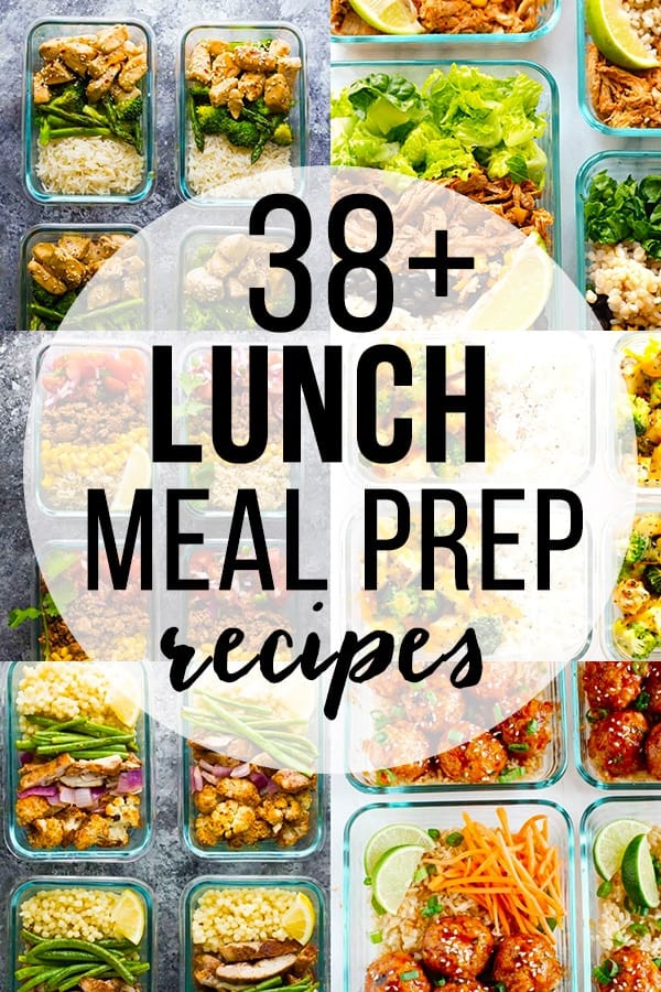 38 Easy Lunch Meal Prep Ideas (Updated) | Sweet Peas And Saffron