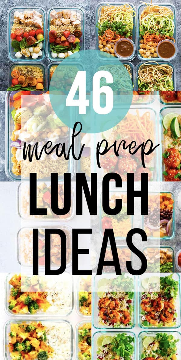 46 Easy Lunch Meal Prep Ideas | sweetpeasandsaffron.com