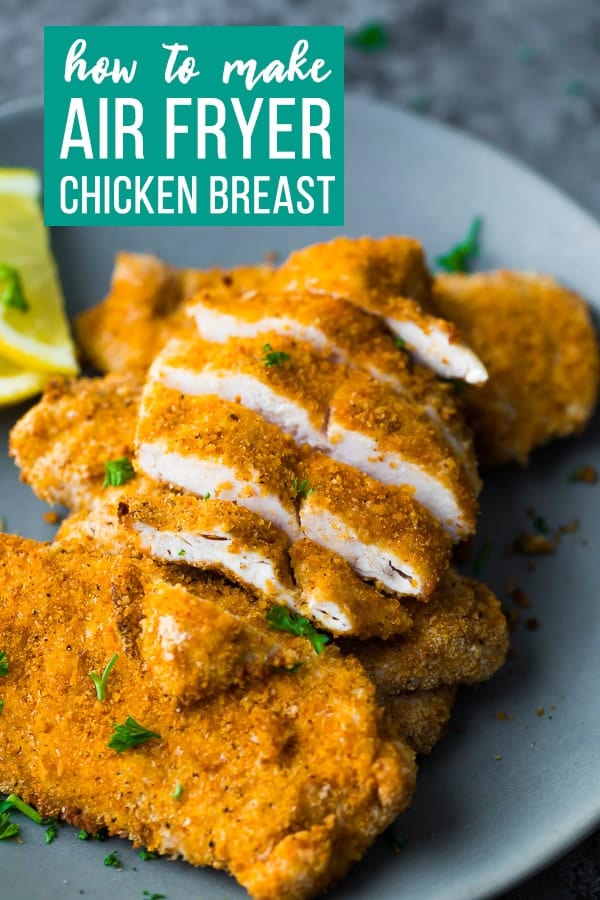 Easy Breaded Air Fryer Chicken Breast | Sweet Peas & Saffron