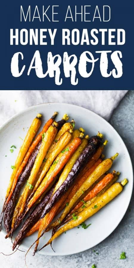 make ahead honey roasted carrots