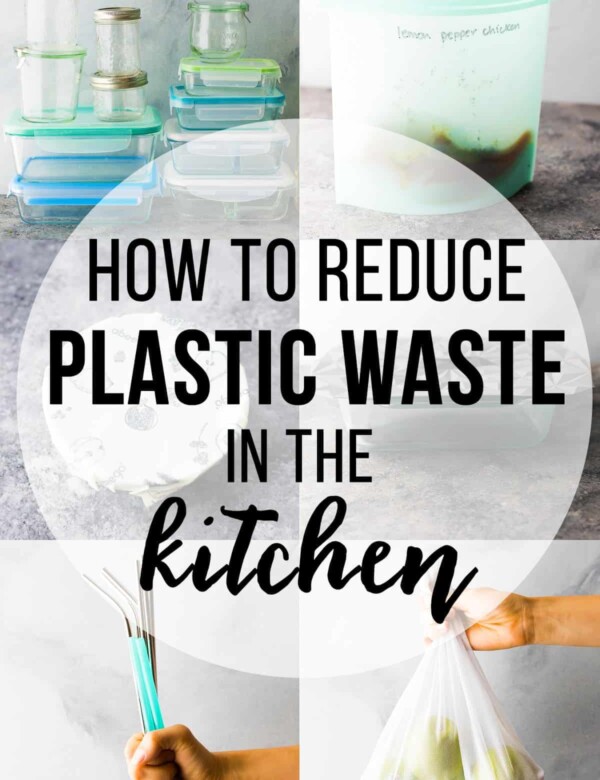 collage image with text overlay how to reduce plastic waste in the kitchen