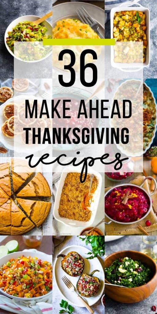 Make Ahead Thanksgiving Recipes - Sweet Peas and Saffron