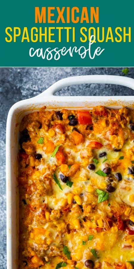 mexican spaghetti squash casserole