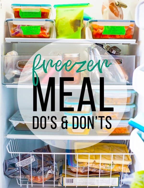 picture of the inside of a freezer with text overlay saying freezer meal dos and donts