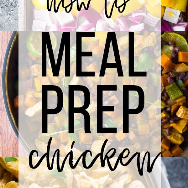 collage image with text overlay saying how to meal prep chicken