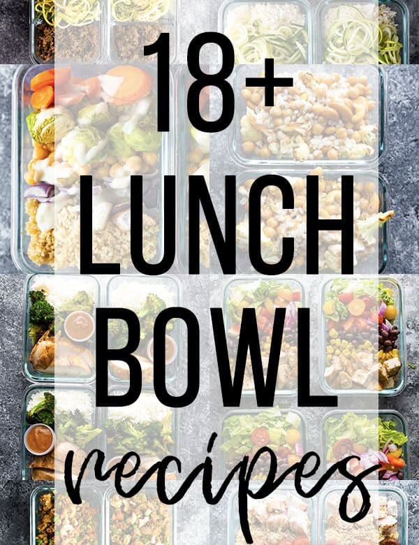 collage image with meal prep lunch bowl recipes
