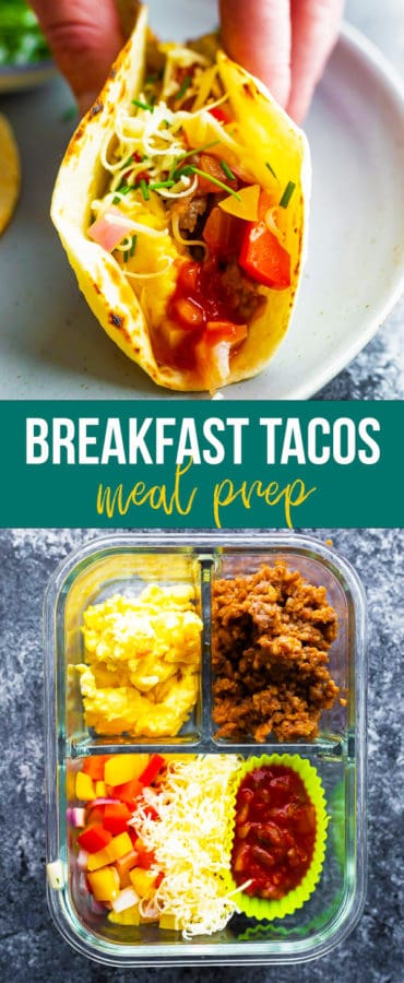breakfast tacos (meal prep)
