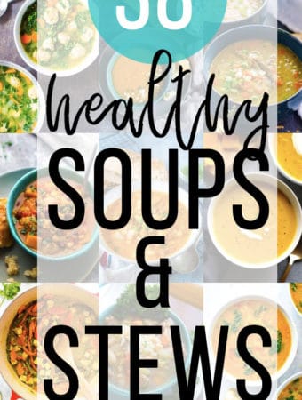 collage image with text overlay saying healthy soups and stews