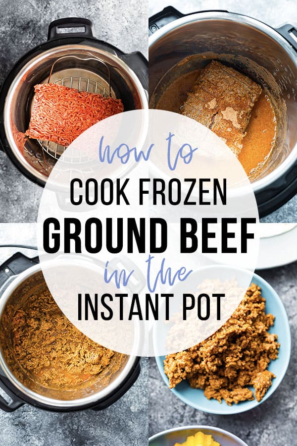 Frozen Ground Beef in the Instant Pot - Simply Happy Foodie