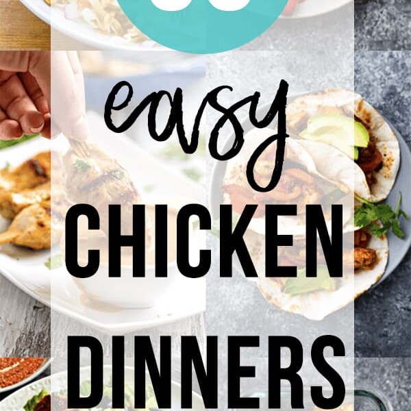 collage image of various foods with text overlay 30 chicken dinner ideas to keep things exciting