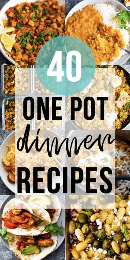 40 Easy One Pot Meals (healthy + meal prep tips) | Sweet Peas & Saffron