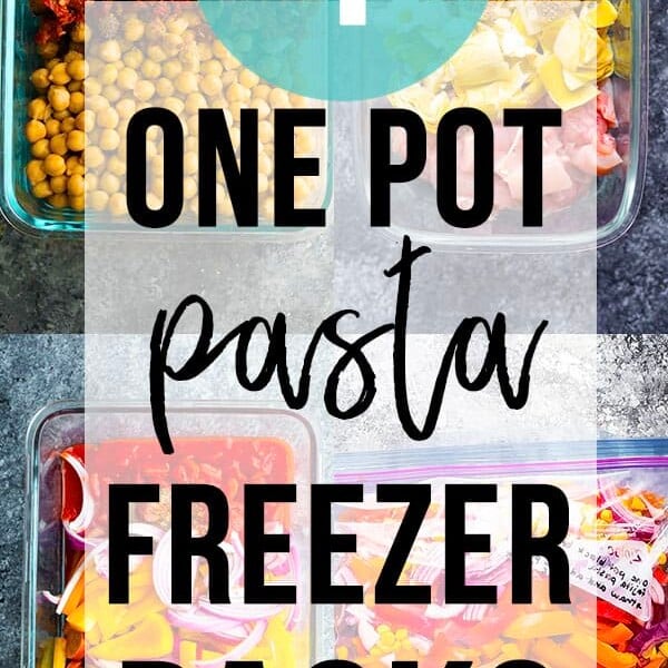 collage image of various foods with text overlay saying one pot pasta freezer packs