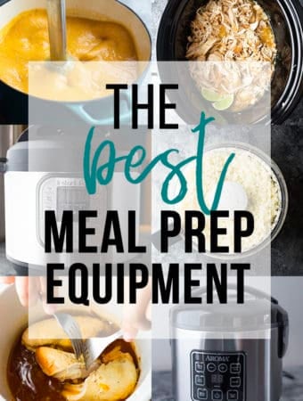 collage image with the text overlay saying the best meal prep equipment