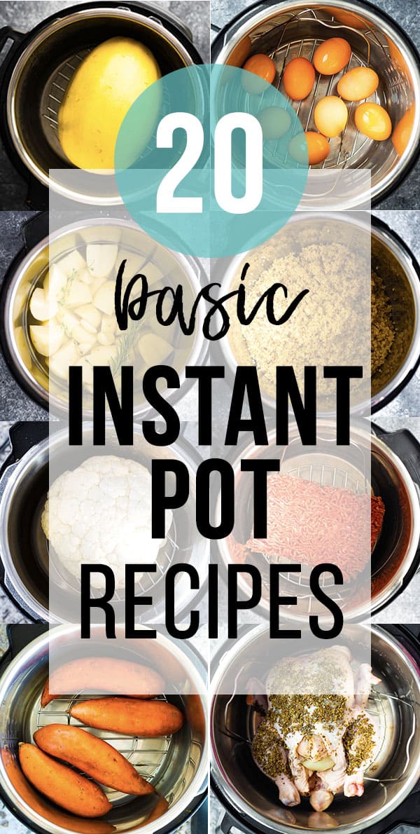 collage image with 20 basic instant pot recipes