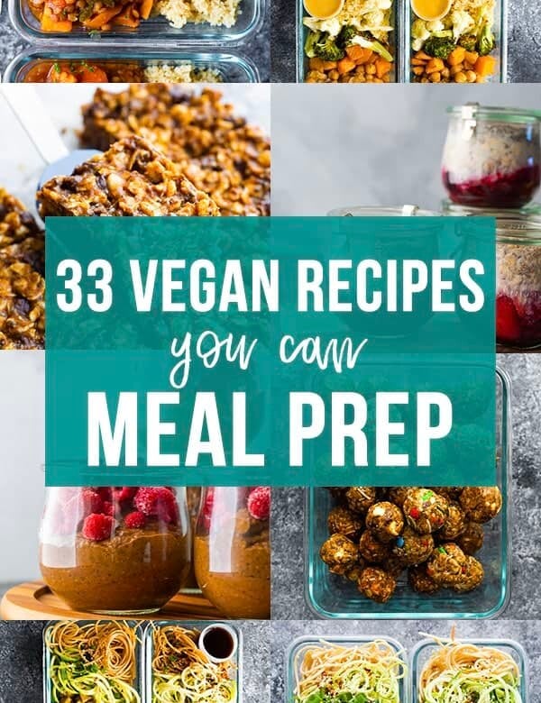 collage image that says 31 vegan recipes you can meal prep