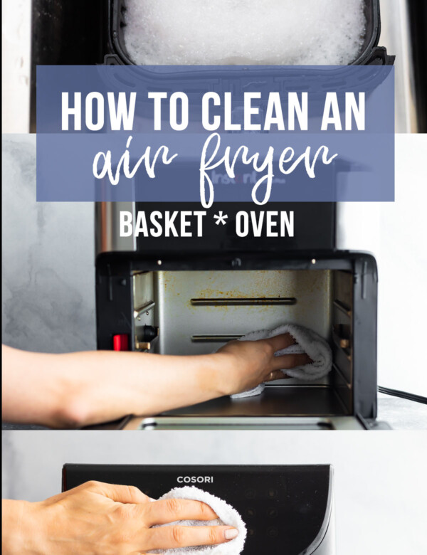 collage image showing how to clean an air fryer