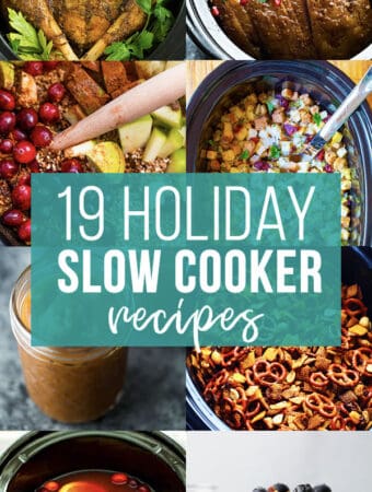 collage image that says 19 holiday slow cooker recipes