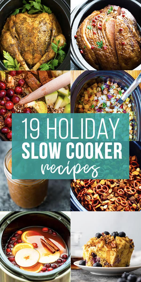 collage image that says 19 holiday slow cooker recipes