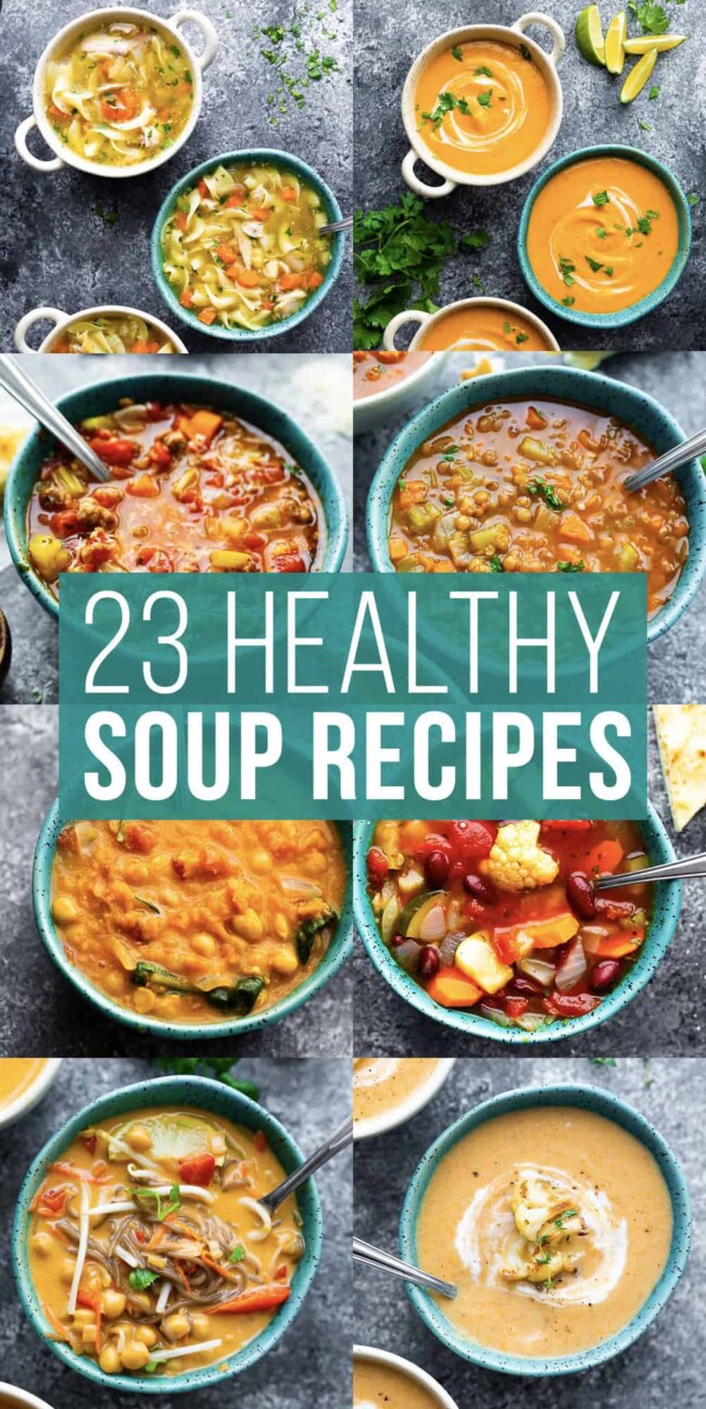 23 Healthy Soup Recipes - Sweet Peas and Saffron