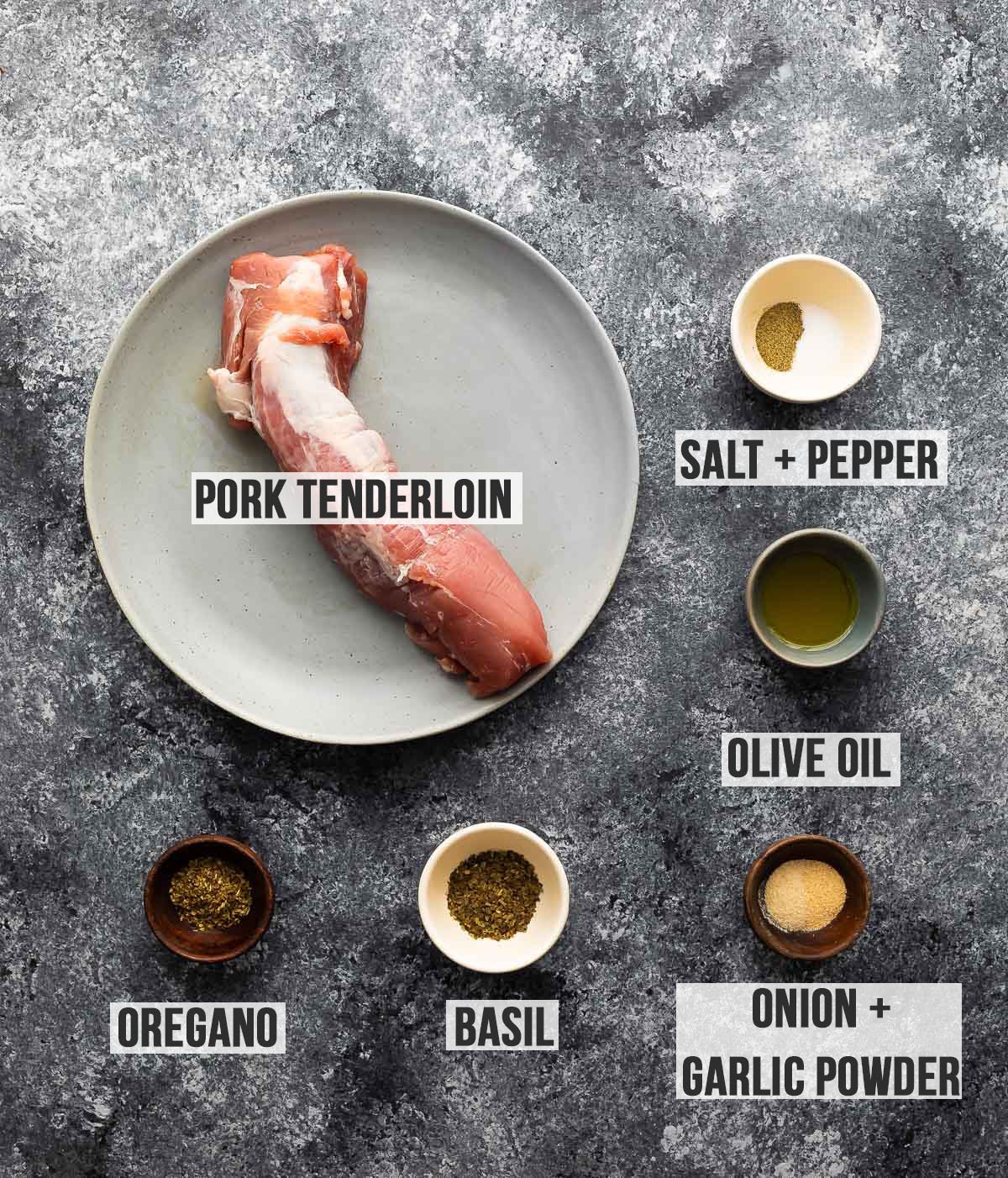 overhead view of the ingredients required to make pork tenderloin in the air fryer (labelled)