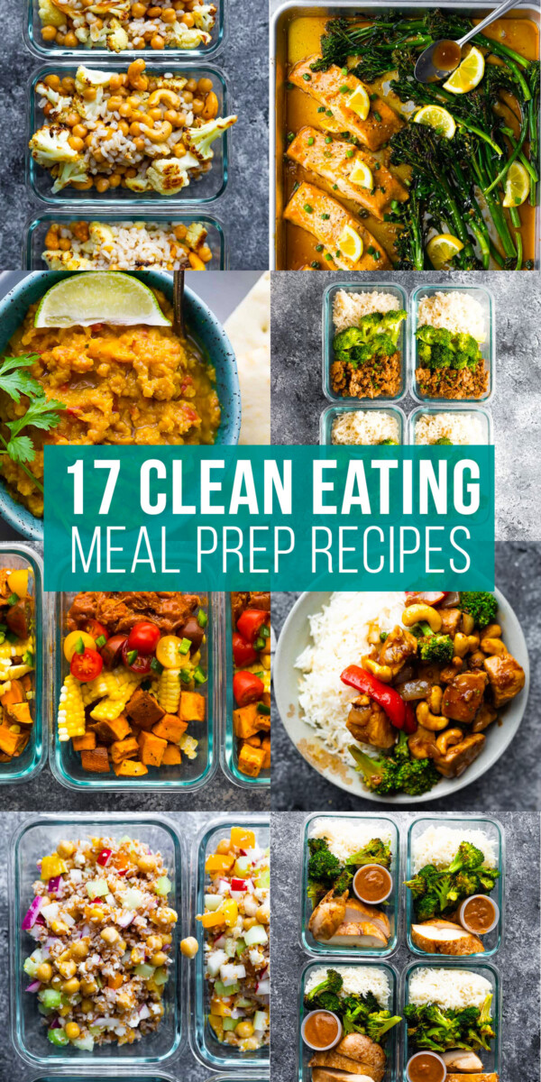 17 Clean Eating Meal Prep Ideas - Sweet Peas and Saffron