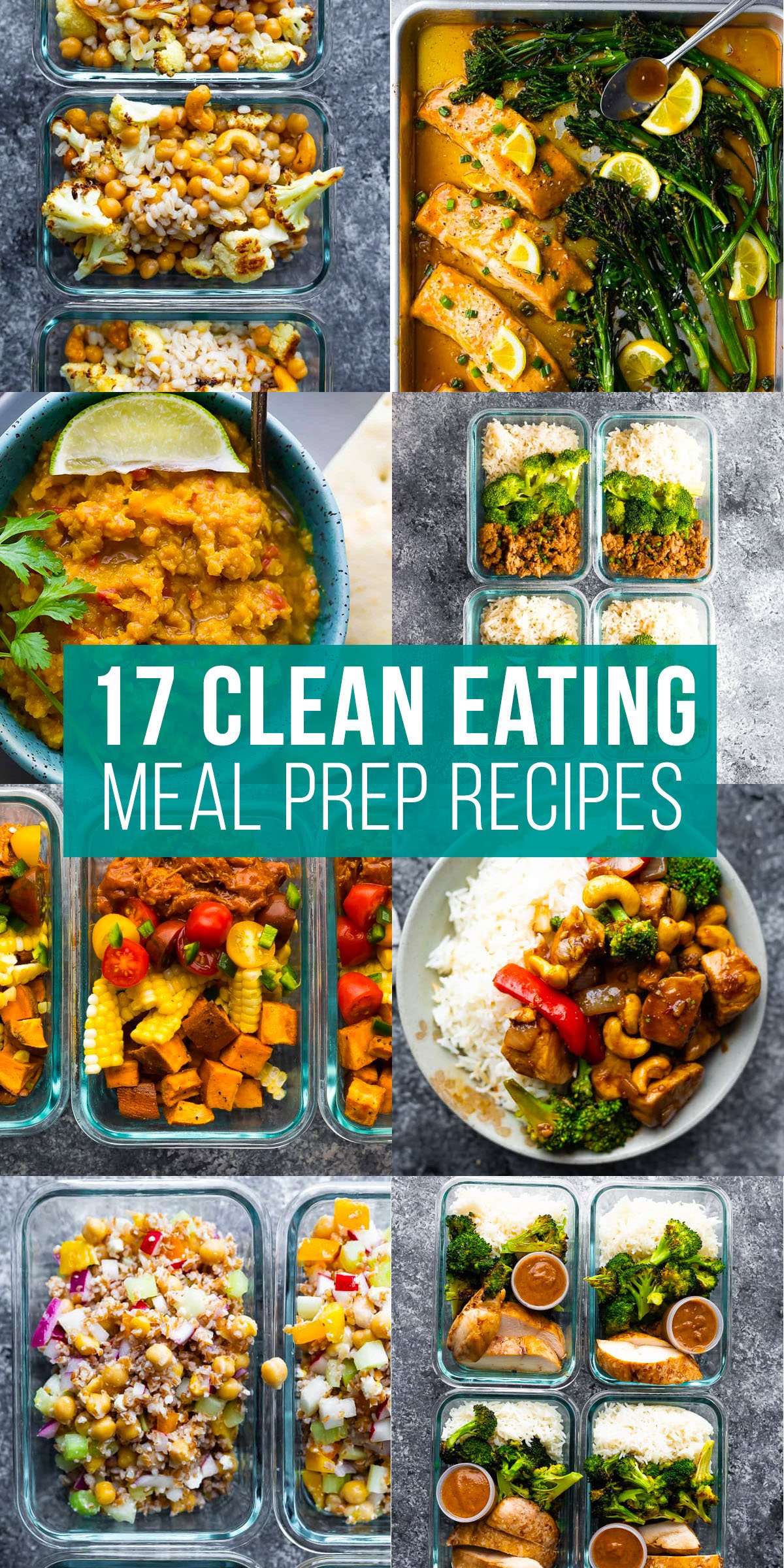 collage image with 17 clean eating meal prep recipes