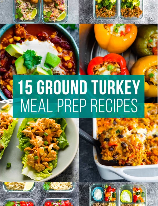 collage image that says 15 ground turkey meal prep recipes
