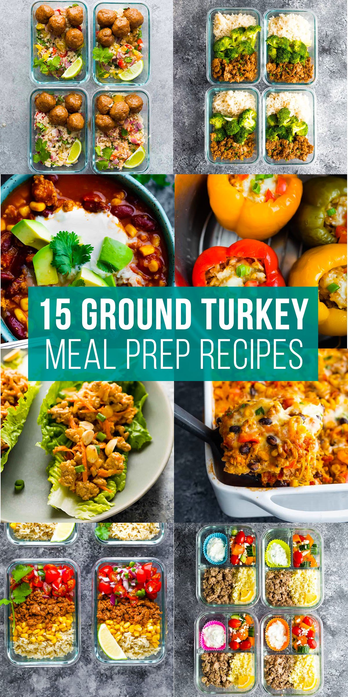 collage image that says 15 ground turkey meal prep recipes