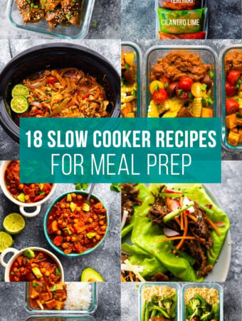 collage image that says 18 slow cooker recipes for meal prep