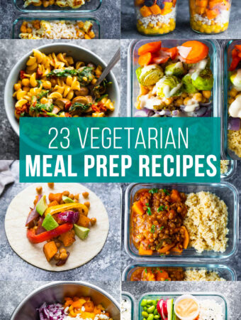 collage image that says 23 vegetarian meal prep recipes