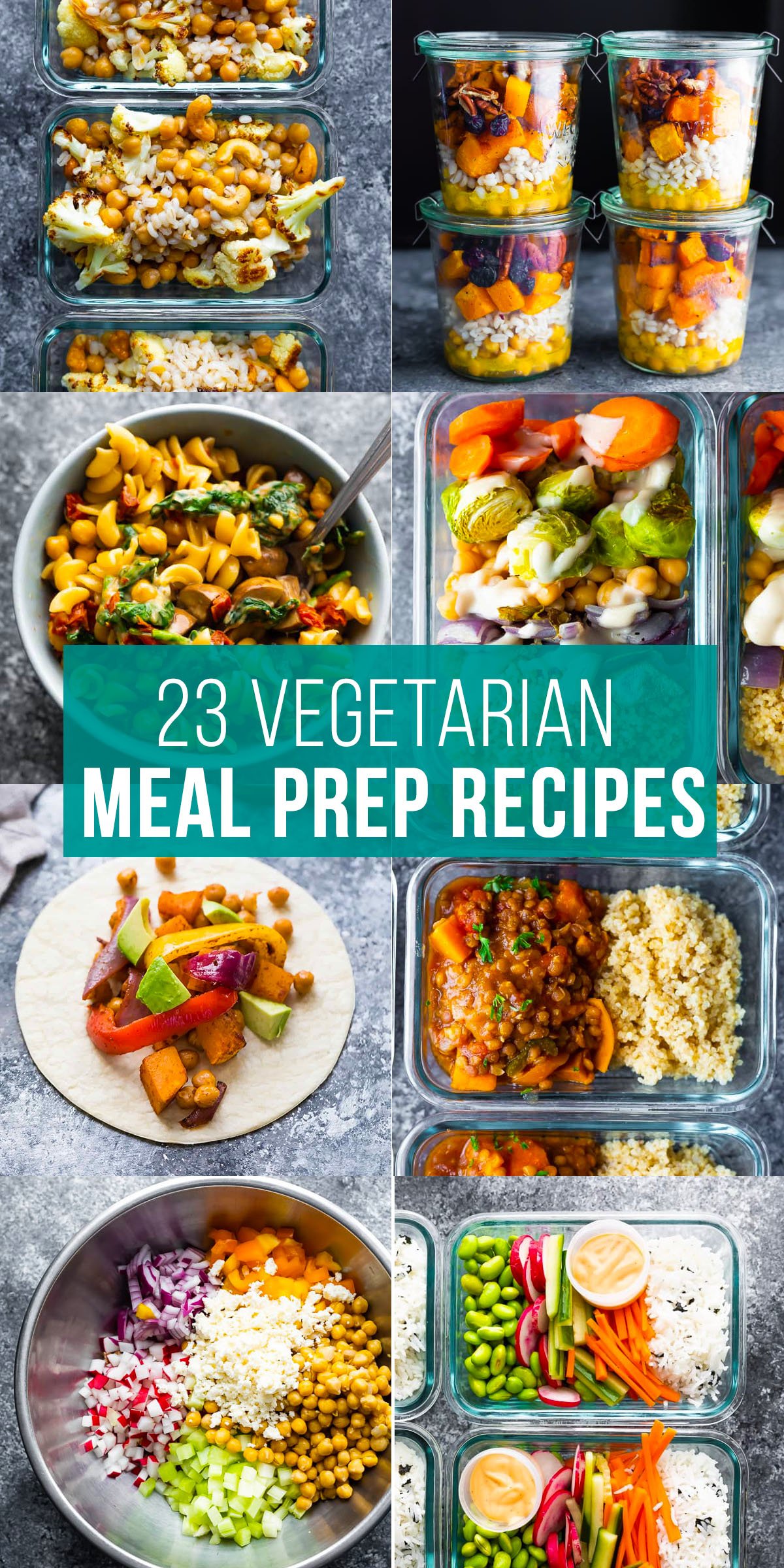 collage image that says 23 vegetarian meal prep recipes