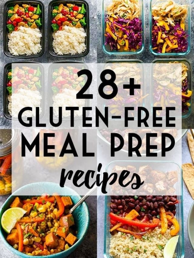 28+ GlutenFree Meal Prep Recipes Sweet Peas and Saffron