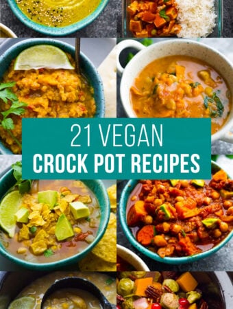 image graphic with text reading: 21 vegan crock pot recipes