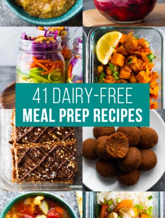 image graphic with text reading: 41 dairy-free meal prep recipes