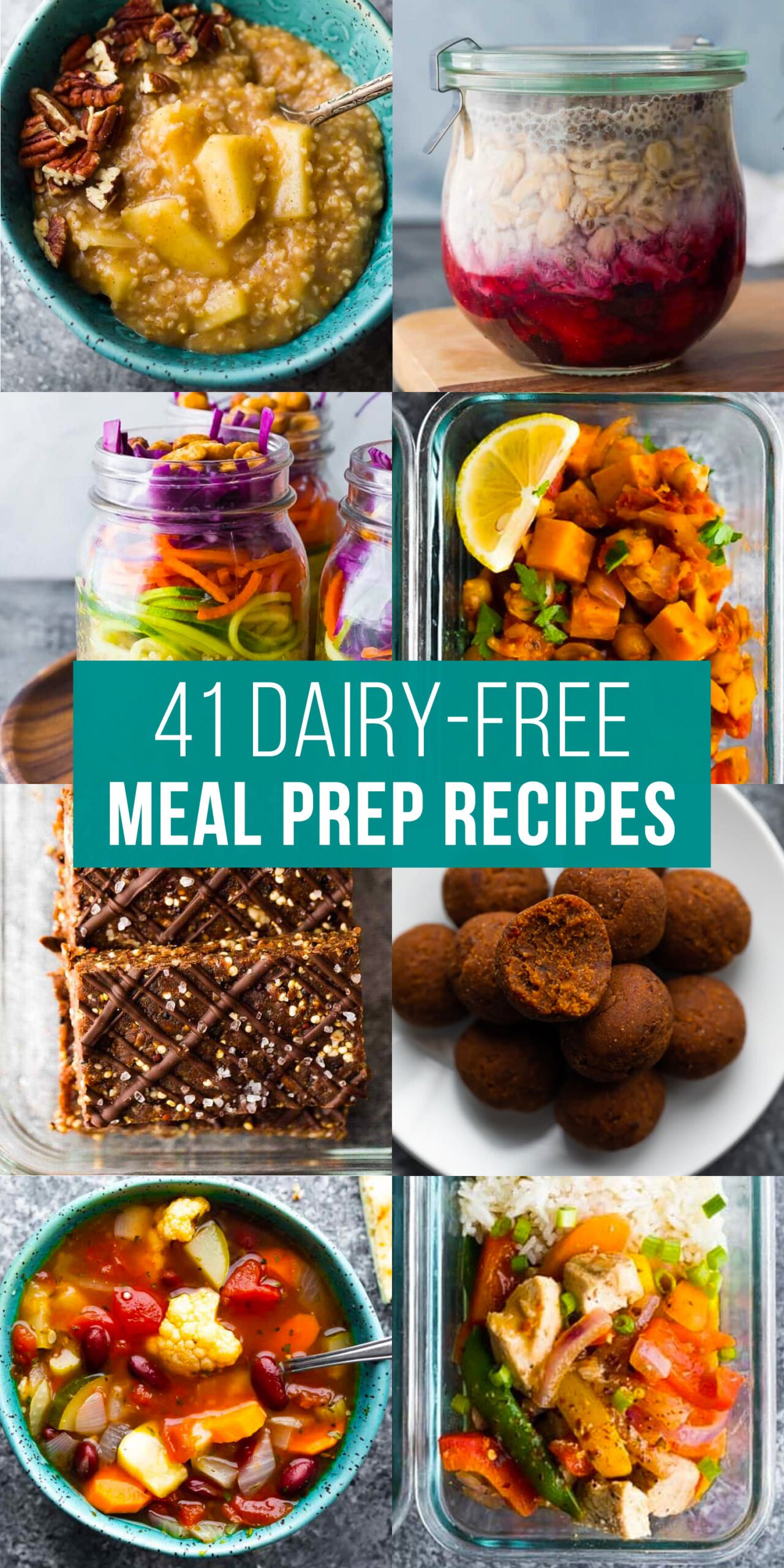 image graphic with text reading: 41 dairy-free meal prep recipes