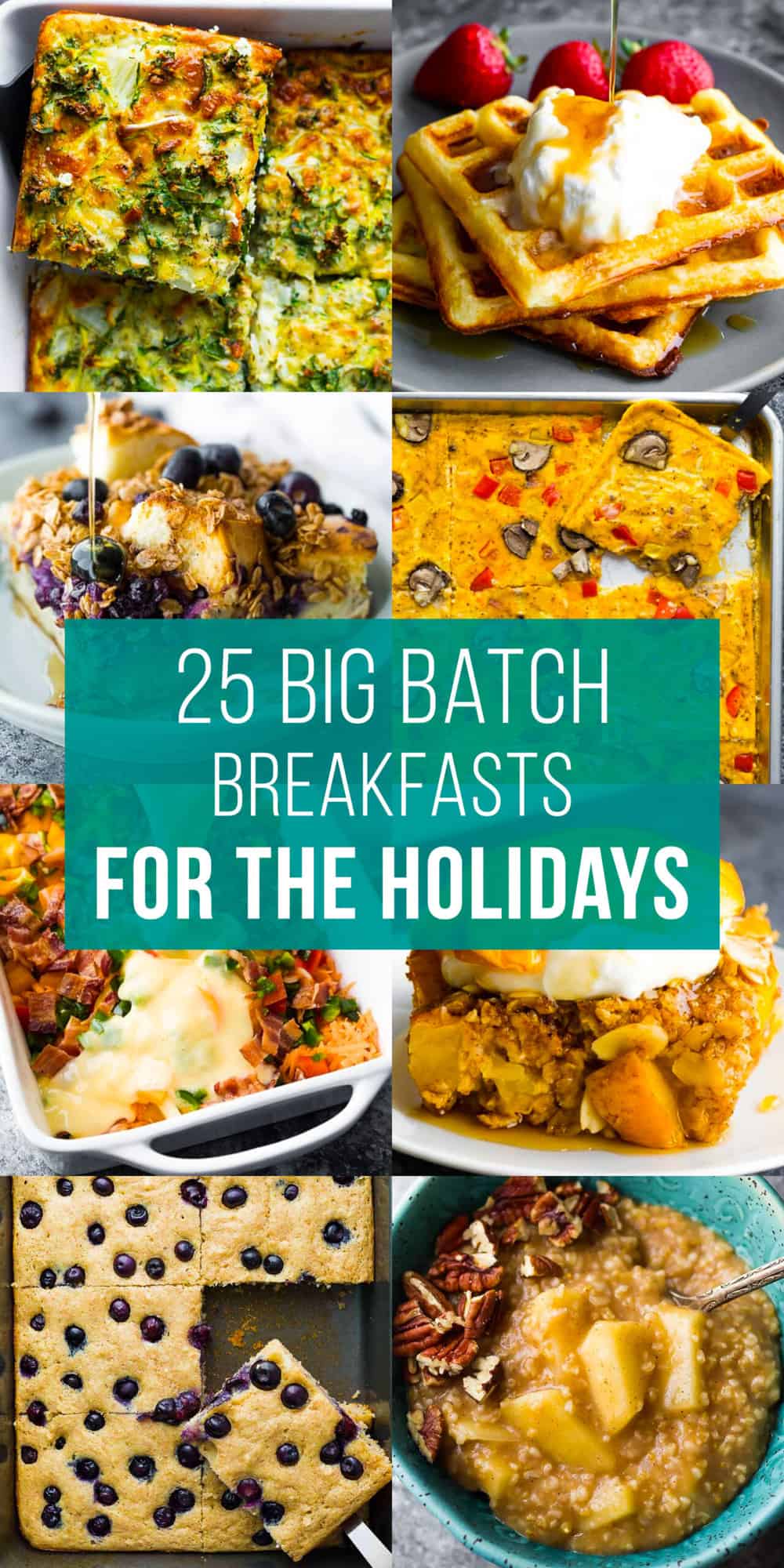 composite image with text: 25 big batch breakfasts for the holidays