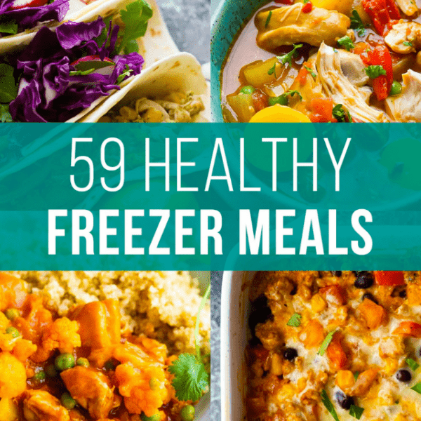 59 Healthy Freezer Meals