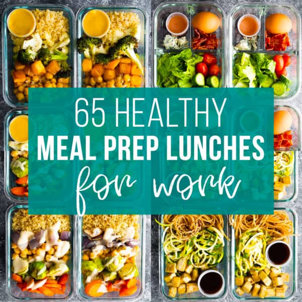 25 Most Popular Lunch Meal Prep Ideas - Sweet Peas and Saffron