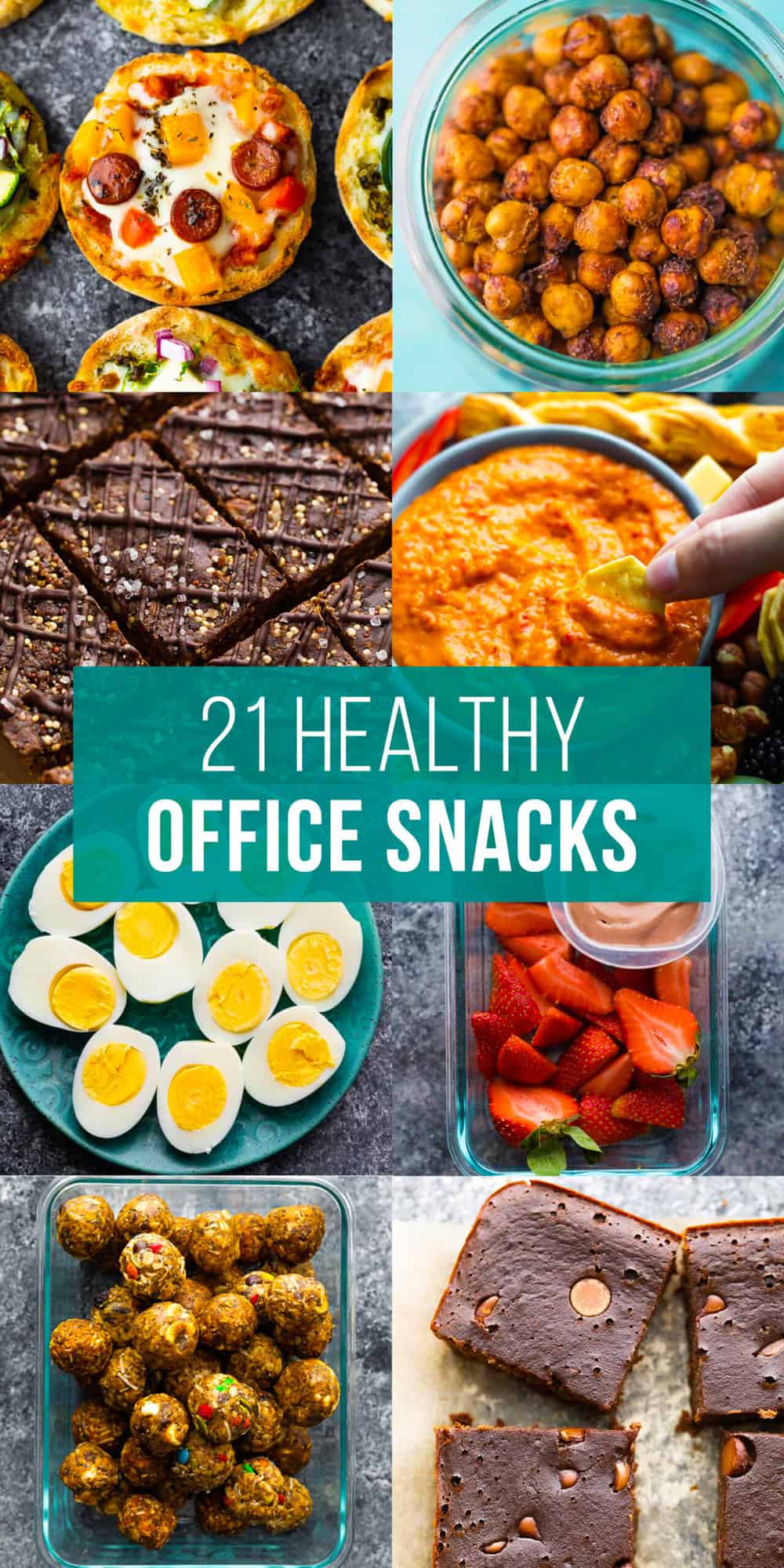 collage image that says 21 healthy office snacks