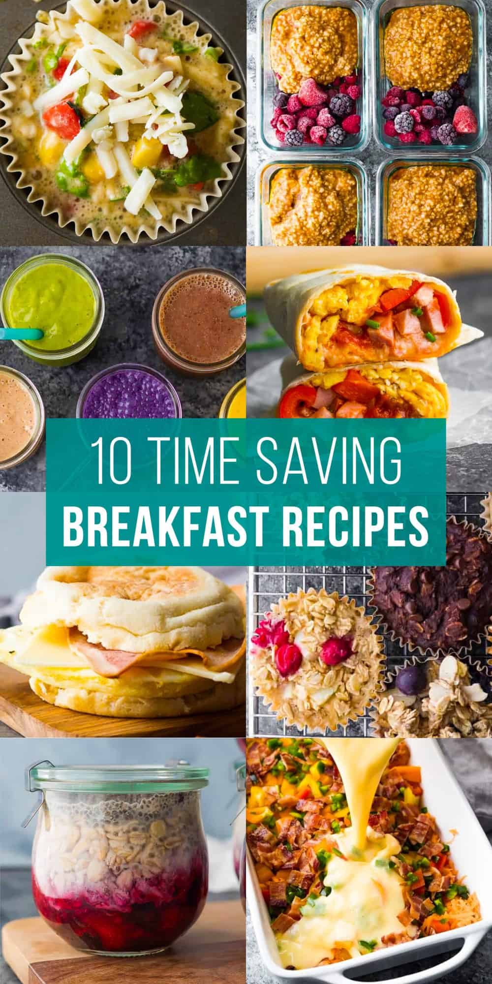 composite image with text 10 time saving breakfast recipes