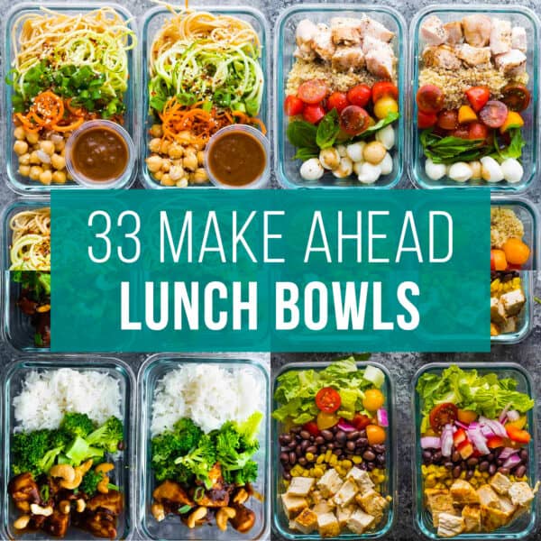 collage image with text: 33 make ahead lunch bowls