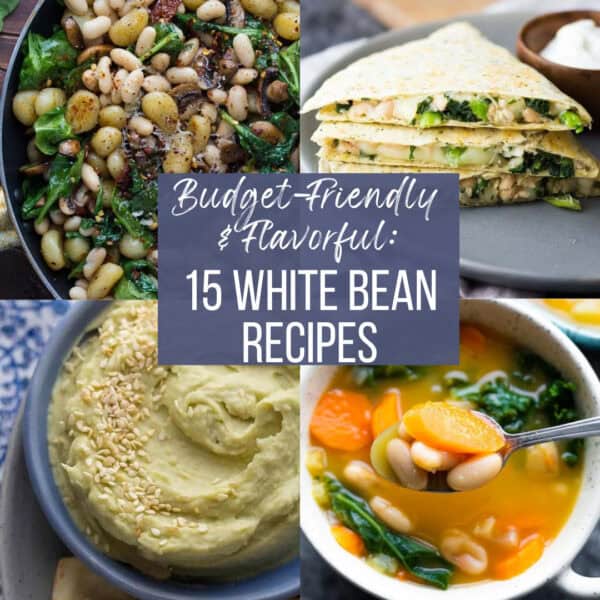 Background collage: a gnocchi white bean dinner, a bean quesadilla, a spicy bean dip, and a kale and bean soup. Text overlay: "Budget-friendly and Flavorful: 15 White Bean Recipes"