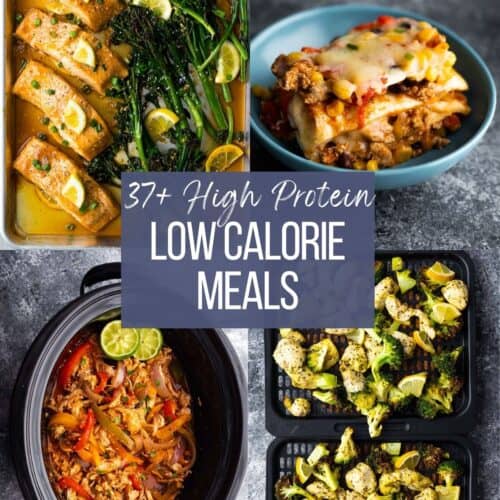 split image of 4 low calorie high protein meals